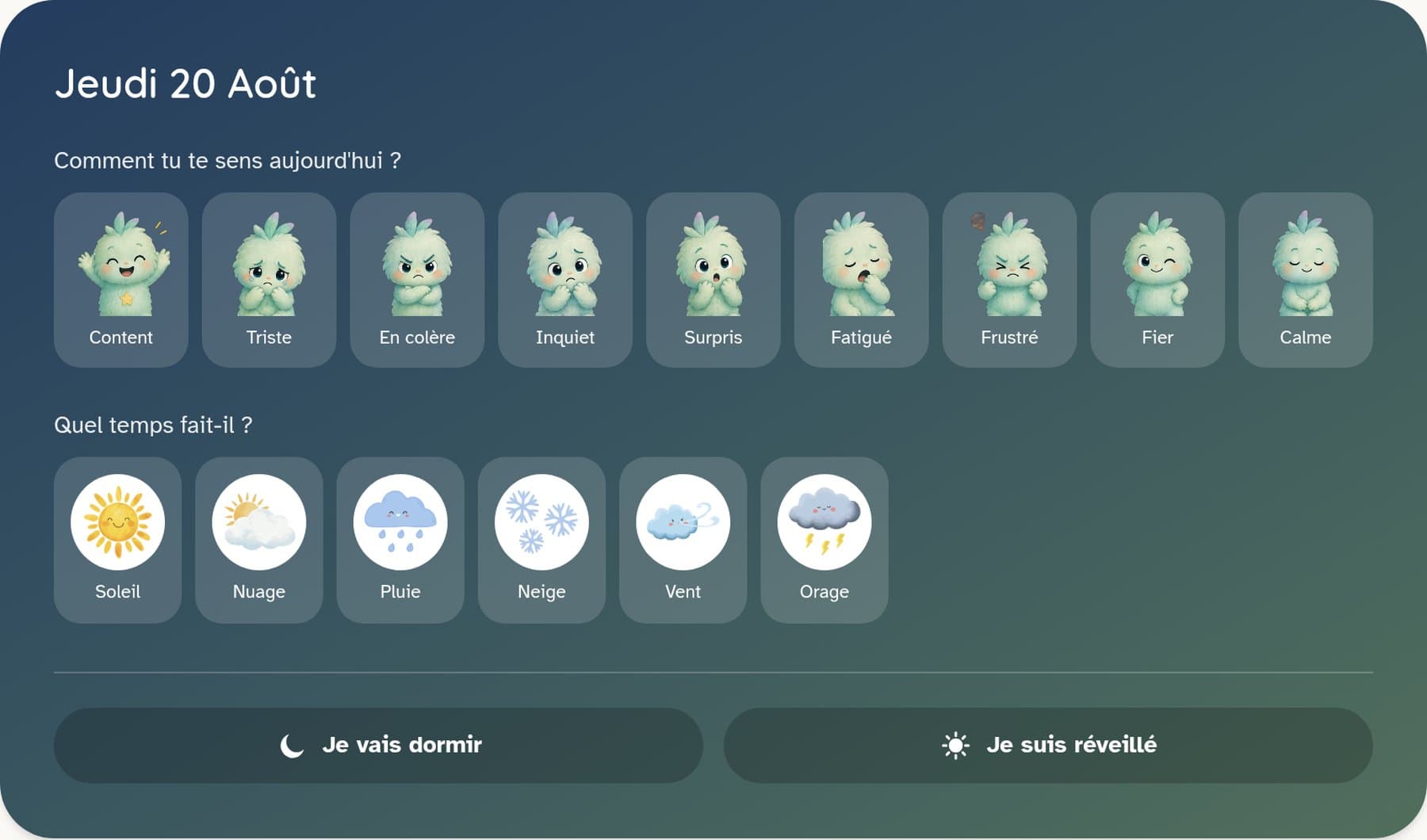 Aperçu de l'espace enfant Premium : sélection de l'humeur et de la météo du jour, boutons pour noter le coucher et le réveil